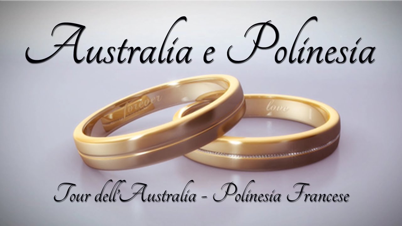 VIAGGI DI NOZZE - Australia e Polinesia