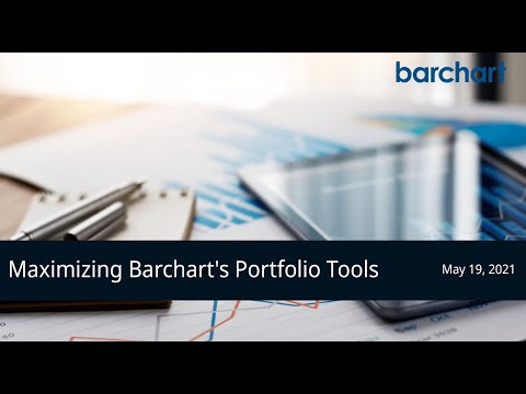 Maximizing Barchart's Portfolio Tools