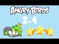 2 4 Angry Birds Poached Eggs 2 Birds 3 Stars