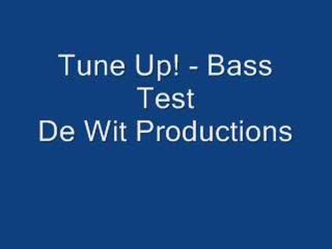 Tune Up! - Bass Test