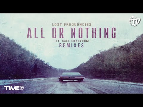 Lost Frequencies - All Or Nothing (Angemi Remix) - Cover Art - Time Records