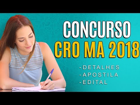 Concurso CRO MA 2018 - Edital, Inscrição e Apostila