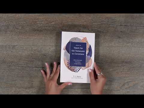 Video Preview for How to Teach the Old Testament to Christians | Hardcover