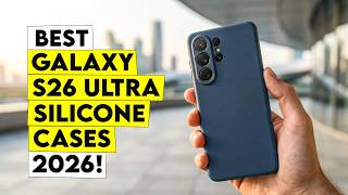 Top 5 Best Galaxy s26 Ultra Silicone Cases🔥– Soft Feel, Strong Protection