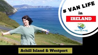 Wild Atlantic Way Road Trip:  Touring Achill Island and Westport [S1-E19]