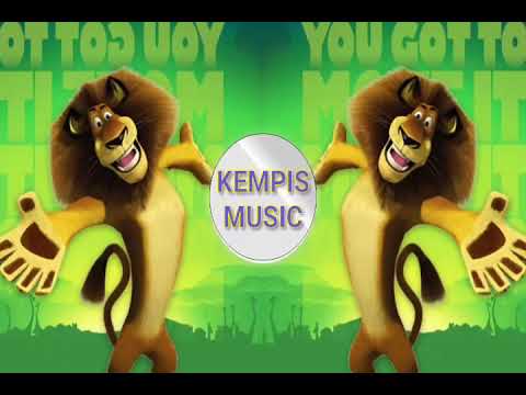 (KEMPIS MUSIC)Madagascar - i like to move it