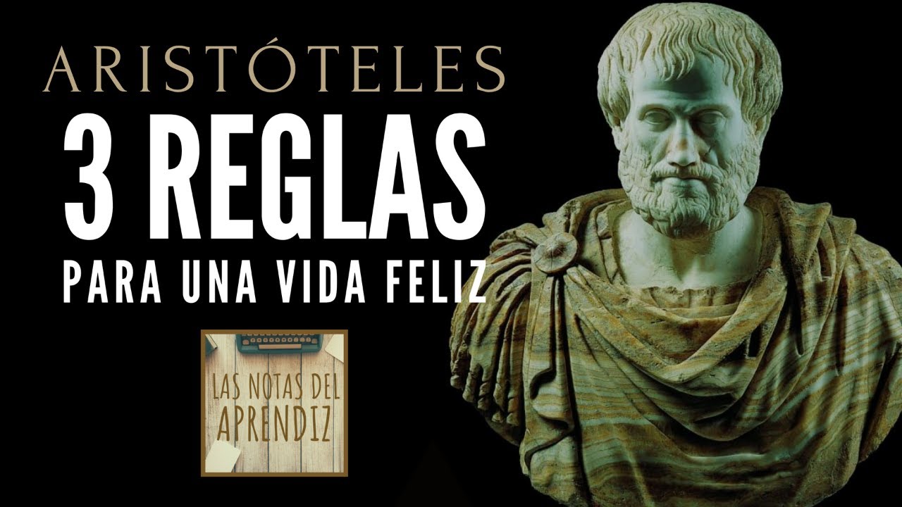 ARISTÓTELES 😊 3 Reglas  PODEROSAS para una VIDA FELIZ (necesitas verlo)