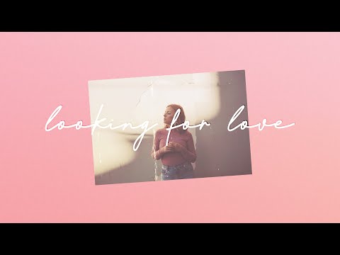 Thumbnail for Looking for Love video