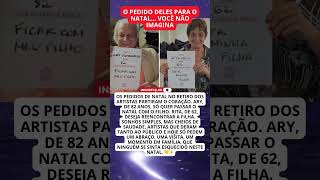 Pedidos de Natal no Retiro dos Artistas emocionam o Brasil