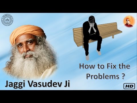 How to fix the problems ? | Jaggi Vasudev Ji | IIT Kanpur Radio | Jeevan Darshan