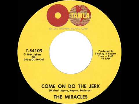 1965 HITS ARCHIVE: Come On Do The Jerk - Miracles
