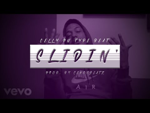 *CELLY RU x MOZZY x LIL YEE TYPE BEAT* Slidin' (prod Sevoebeatz)