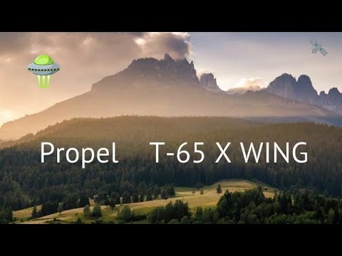 Propel Star Wars T-65 X wing quadcopter drone flight review