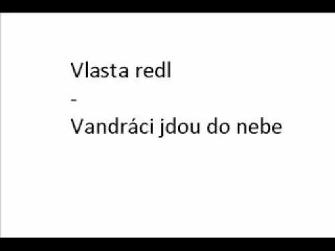 Vlasta Redl - Vandráci jdou do nebe