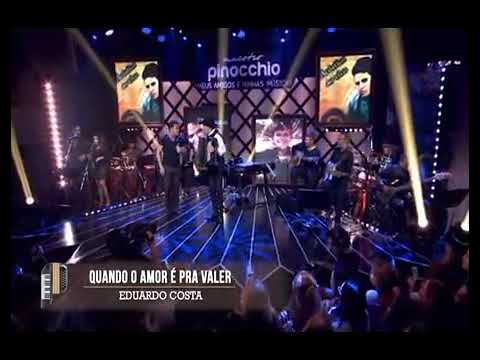 Quando amor é pra valer - Eduardo Costa (feat. Maestro Pinocchio)