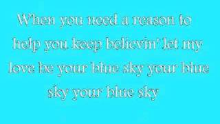 Francesca Battistelli - Blue Sky - Lyrics