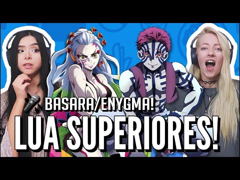JOVENS REAGEM A RAP DOS LUAS SUPERIORES E RAP DO DAKI e GYUTARO (DEMON SLAYER) - BASARA E ENYGMA