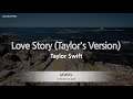 Taylor Swift-Love Story (Taylor's Version) (Karaoke Version)