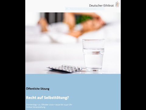 Deutscher Ethikrat zur Sterbehilfe. Teil 4: Verfassungs- und Strafrecht (22.10.2020)
