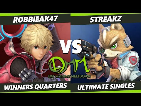 DAT Monday Meltdown 218 - RobbieAK47 (Shulk) Vs. Streakz (Fox) SSBU Ultimate Tournament