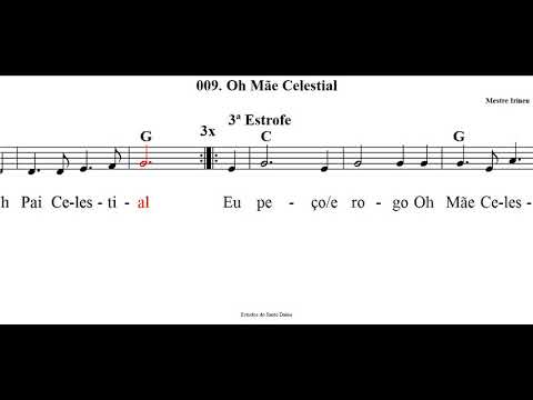 009. Mãe Celestial (Mestre Irineu)