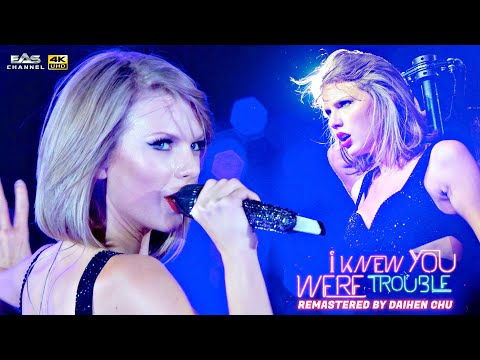 [Remastered 4K] I Knew You Were Trouble - Taylor Swift - 1989 World Tour 2015 - EAS Channel