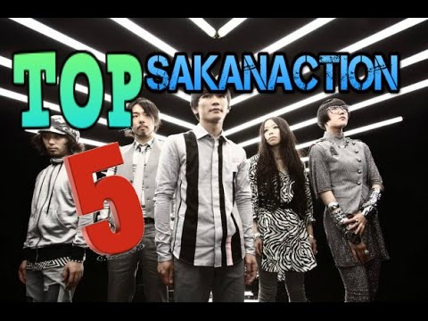 TOP 5 SONGS OF SAKANACTION