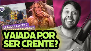 CLÁUDIA LEITTE, CARNAVAL E O DIABO - Teólogo Responde