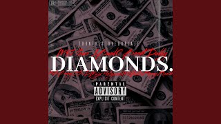 Diamonds (feat. M5 Peso, 1Band0, Boont Daddy, Rello Baby, CO-D, Majer Hollywood, M5 Astro &amp;...
