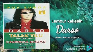 Download lagu Lembur Kakasih - Darso - HD Audio Video mp3 Download lagu Lembur Kakasih - Darso - HD Audio Video mp3