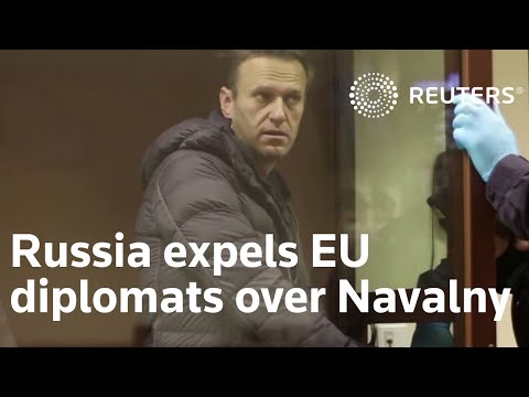 俄羅斯驅逐歐盟外交官，無視釋放納瓦爾尼的呼籲 (Russia expels EU diplomats, ignores call to free Navalny)