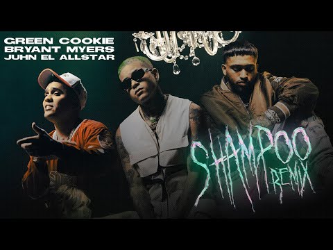 Green Cookie  ☆  Bryant Myers  ☆ Juhn - SHAMPOO REMIX