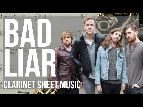 Clarinet Sheet Music: How to play Bad Liar by Imagine Dragons