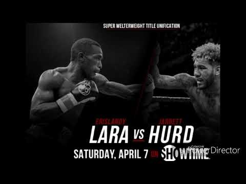 Erislandy Lara vs Jarrett Hurd fight highlights