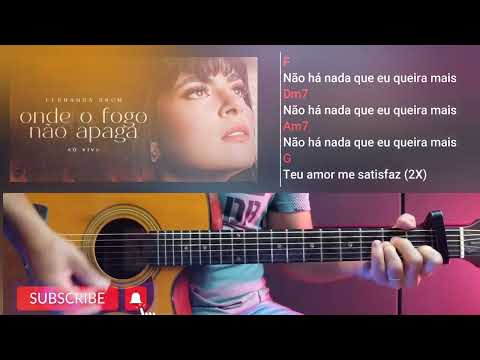 O Teu Fogo Não Se Apaga - Acordi
