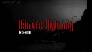 The 69 Eyes - Drawn's highway (Subtitulado).