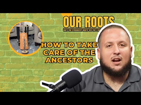 How To Take Care Of the Ancestors-  Egungun I Joseph Baba Ifa