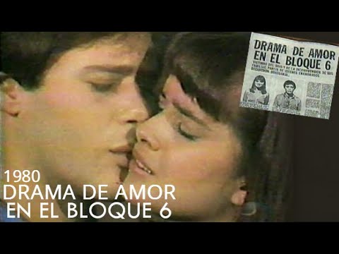 Drama de amor en el bloque 6 | 1980