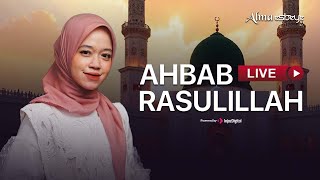 Download lagu Livestream || Alma Esbeye - AHBAB RASULILLAH mp3
