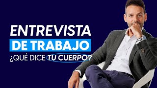 Lenguaje Corporal: Entrevista de Trabajo Exitosa
