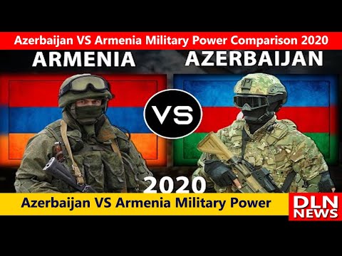 Azerbaijan VS Armenia Military Power Comparison 2020 | DLN Military