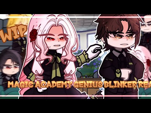 ✰ Magic Academy Genius Blinker React To Baek Yuseoul  [04/?]✰ 🇷🇺🇺🇸 ∆{2X} WIP