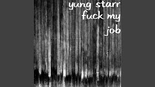 Fuck My Job