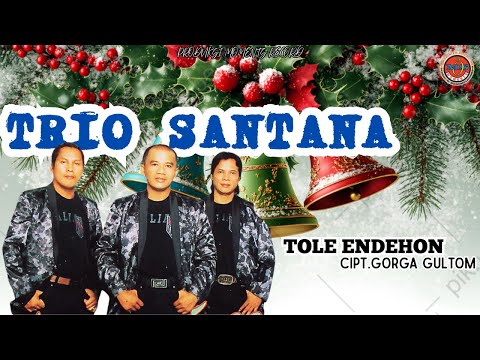 Trio Santana - Tole Endehon Lagu Natal Tradisional