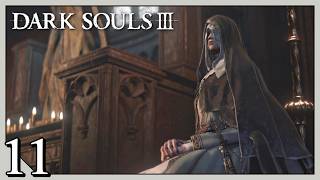 #11【リヴァ】DARK SOULS 3【実況】