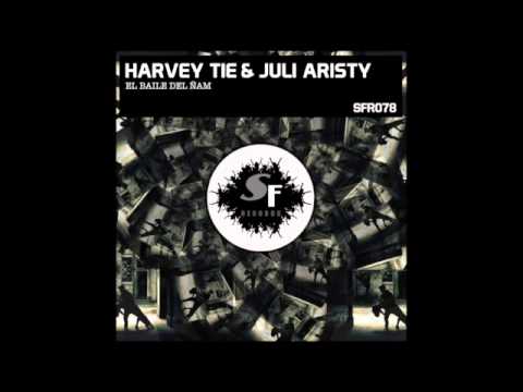 SFR078 - Harvey Tie, Juli Aristy - El Baile del Ñam (Original Mix)