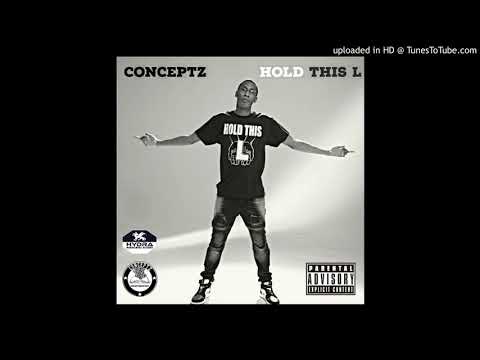Conceptz - Hold This L