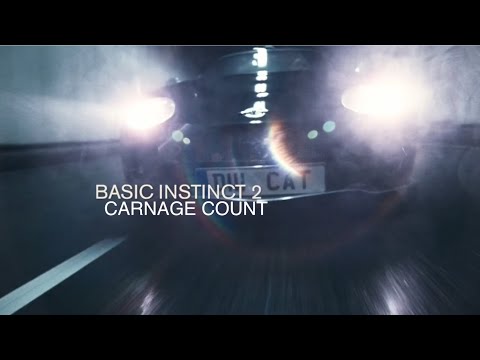 Basic Instinct 2 (2006) Carnage Count