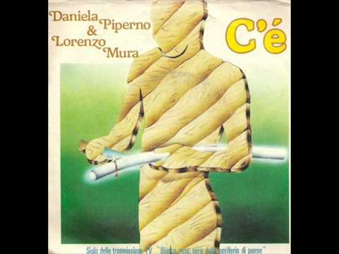 Daniela Piperno & Lorenzo Mura - C'è (1979)