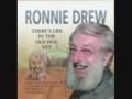 Ronnie Drew - Theres Life In the Old Dog Yet